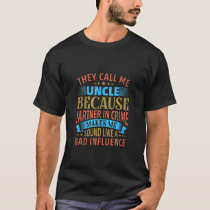 T-shirt Drôle Oncle Gif Appelez-Moi Oncle Partenaire Dans 