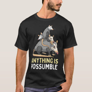 T-shirt Drôle Opossum Tout Est Possumé Possum Street