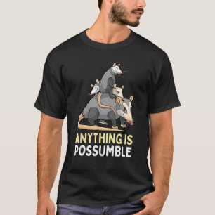 T-shirt Drôle Opossum Tout Est Possumé Possum Street