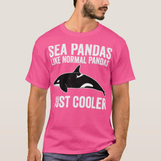 T-shirt Drôle Orca Panda De Mer De Baleine Comme Pandas No