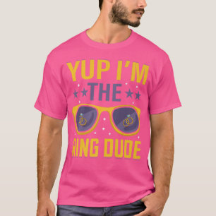 T-shirt Drôle ouais je suis le gars de l'anneau porteur de