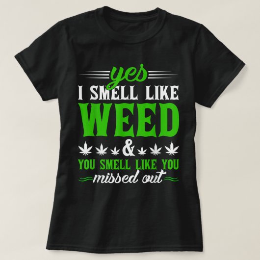 T-shirt Drôle Oui Je Sens Comme De L'Herbe Vous Sentez Com (Design devant)