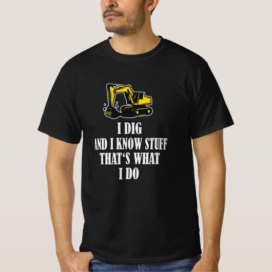 T-shirt Drôle Ouvrier de construction Excavateur (Devant)
