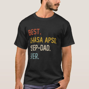 T-shirt Drôle Papa Best Lhasa Apso Pas-Papa Jamais Chemise