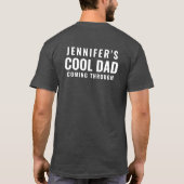 T-shirt Drôle papa Cool venir Trough Personnaliser Charcoa (Dos)