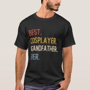 T-shirt Drôle Papa Meilleur Cosplayer Grand-père Jamais Ch