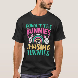 T-shirt Drôle Pâques Oubliez les lapins que je chasse Hunn