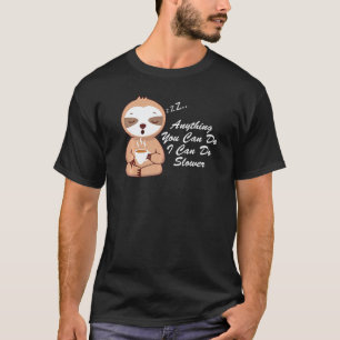 T-shirt Drôle Paresseux Paresseux Dormir Tout Ce Que Vous