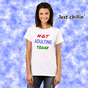 T-shirt Drôle pas adultère aujourd'hui texte