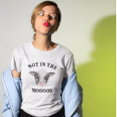 T-shirt Drôle pas dans la vache Mooood