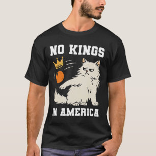 T-shirt Drôle Pas De Rois En Amérique