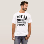 T-Shirt Drôle Pas Normal (Devant entier)