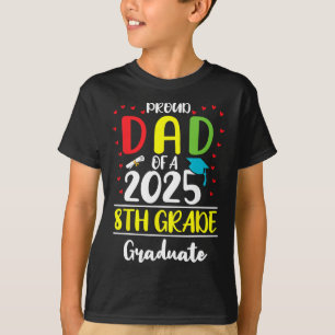 T-shirt Drôle Père Fier D'Un Cl De 2025 Diplômé De 8E Anné