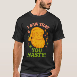 T-shirt Drôle Père Noël Rétro Vous êtes Vilain Noël