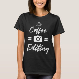 T-shirt Drôle Photographie Café Et Édition Caméra Lover