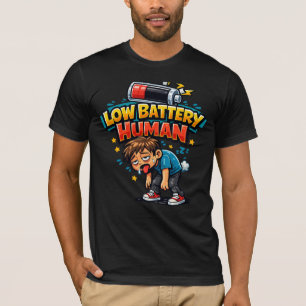 T-Shirt Drôle "Pile faible Humain" Mème de l'Hum