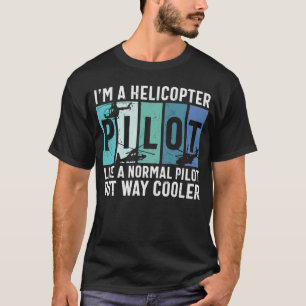 T-shirt Drôle pilote d'hélicoptère