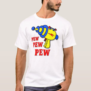 T-Shirt Drôle Pistolet Laser Pew Pew Pew