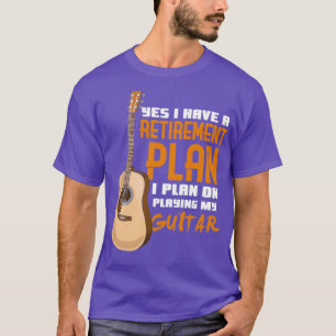 T-shirt Drôle Plan de retraite Guitare Lecteur Dit
