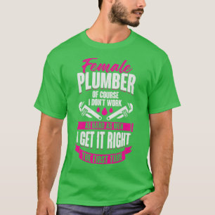 T-shirt Drôle Plumbing Femme Plumber Girl Cadeau