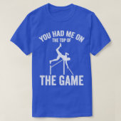 T-shirt Drôle Pole Vault Pole Vaulting Top Of The Game (Design devant)
