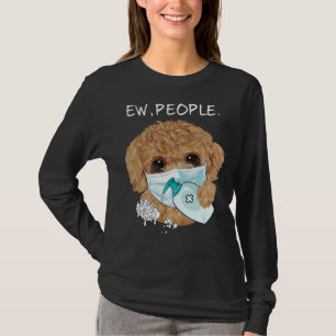 T-shirt Drôle Poodle Ew Personnes Cadeau Amoureux des chie