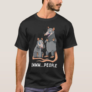 T-shirt Drôle Possum Ew People Opossum Lover Introverti