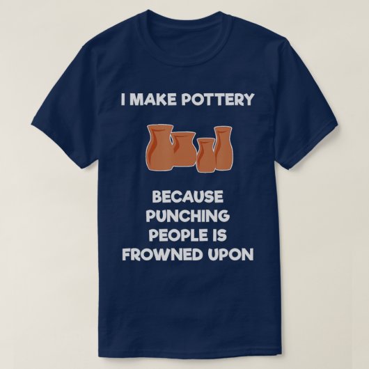 T-shirt Drôle Pottery Gift Punch (Design devant)
