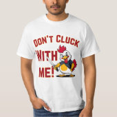 T-shirt Drôle Poulet - N'étouffez pas avec moi (Devant)