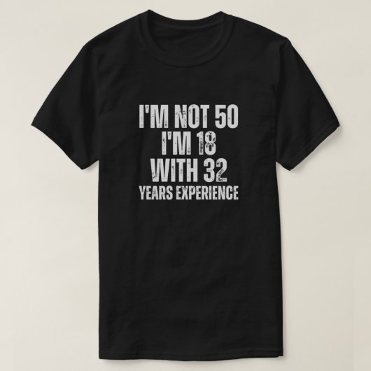 T-shirt drôle pour 50 ans (Design devant)
