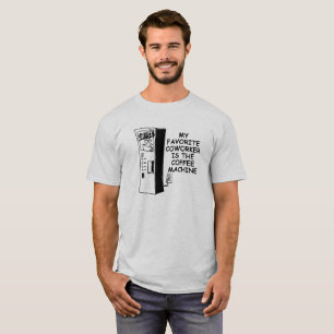 T-shirt drôle pour collègue de machine à café
