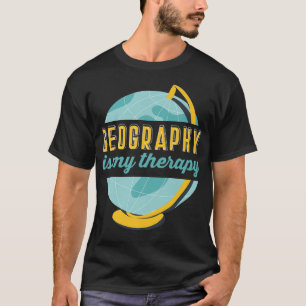 T-shirt drôle pour homme géographe La géographie e