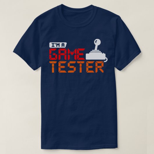 T-shirt Drôle pour les joueurs de jeu vidéo Tester de jeu (Design devant)