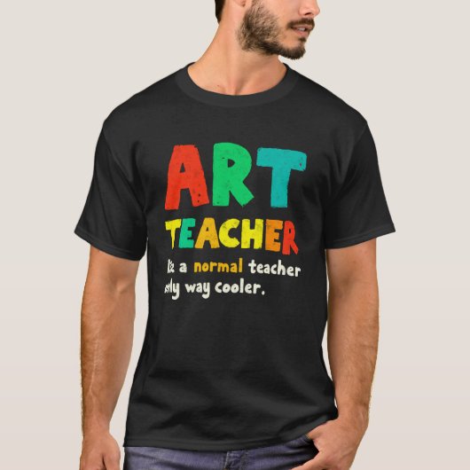 T-shirt drôle pour professeur d'école d'art comme  (Devant)