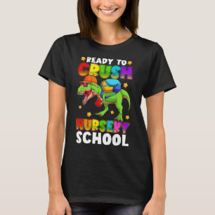 T-shirt Drôle Prêt À Ecraser La Nurserie T Rex Premier Jou