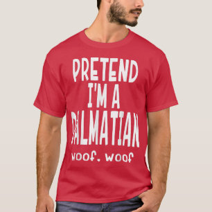 T-shirt Drôle prétendre que je suis un Halloween dalmat