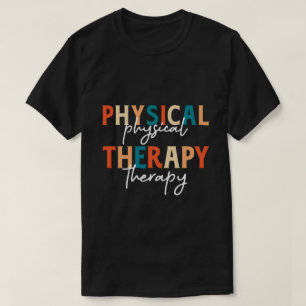T-shirt Drôle professeur de physiothérapie PT Thérapiste
