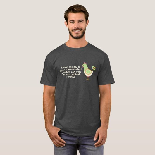 T-shirt Drôle quand les poulets traversent les routes (Devant entier)