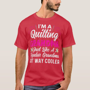 T-shirt Drôle Quilting Grandma voie cadeau Glacière Da de