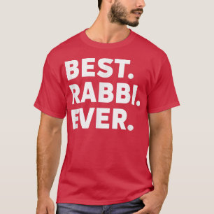 T-shirt Drôle Rabbin Juif Meilleur Rabbin Jamais Pour Puri
