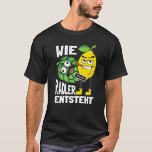 T-shirt Drôle Radler Buveur De Bières Dit Wie Radler