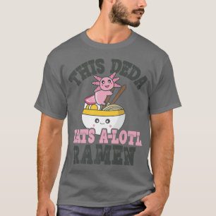 T-shirt Drôle Ramen Aimant Deda Cute Axolotl Manger Ramen