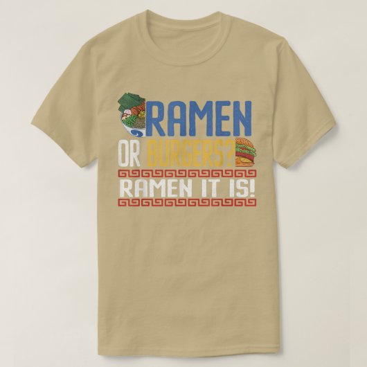 T-shirt Drôle Ramen It Is - Ramen (Design devant)