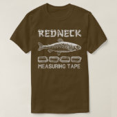 T-shirt Drôle Redneck Pêche Mesure sur bande (Design devant)