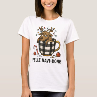T-shirt Drôle renne de Noël Feliz Navi-Fait