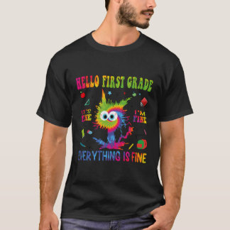 T-shirt Drôle Retour À L'École Bonjour 1Ème Année Fine Ca
