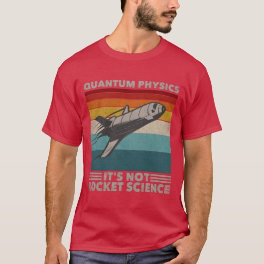 T-shirt Drôle Rétro 80 Fusée Science Physique Quantique re (Devant)