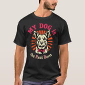 T-shirt Drôle Retro 'Mon chien est le vrai patron' (Devant)