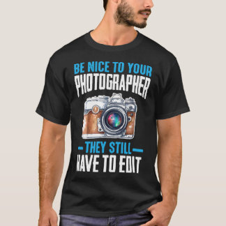 T-shirt Drôle Retro photographe photo cadeau Toujours Ha