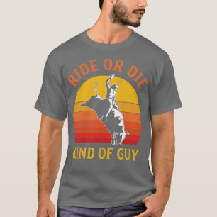 T-shirt Drôle Rodéo Hommes Cowboy Bull Riding Bull Rider W